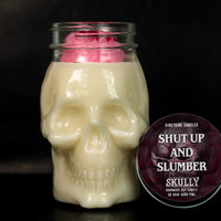 Shut Up and Slumber Skully Scented Candle (VG)