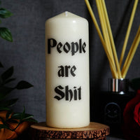 People Are Shit© Pillar Candle (VG)