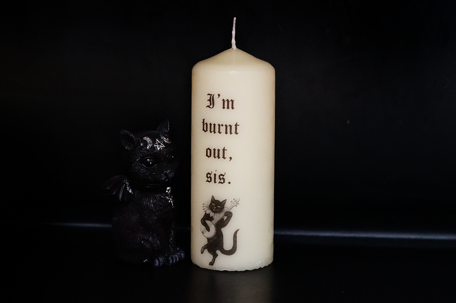 I'm Burnt Out Pillar Candle (VG)