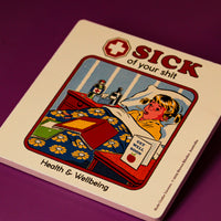 Sick Of Your Shit Candle Coaster