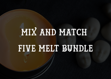 Mix and Match 5 Melt Bundle