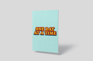 One Day At A Time© - A4 Print - Original Artwork by RinkyDink©